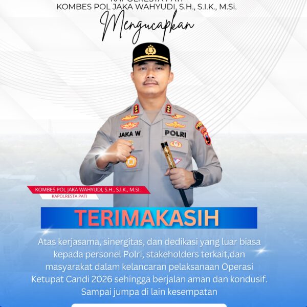 Mudik Lancar, Hati Tenang: Kapolresta Pati Apresiasi Sinergi Semua Pihak di Ops Ketupat Candi 2026