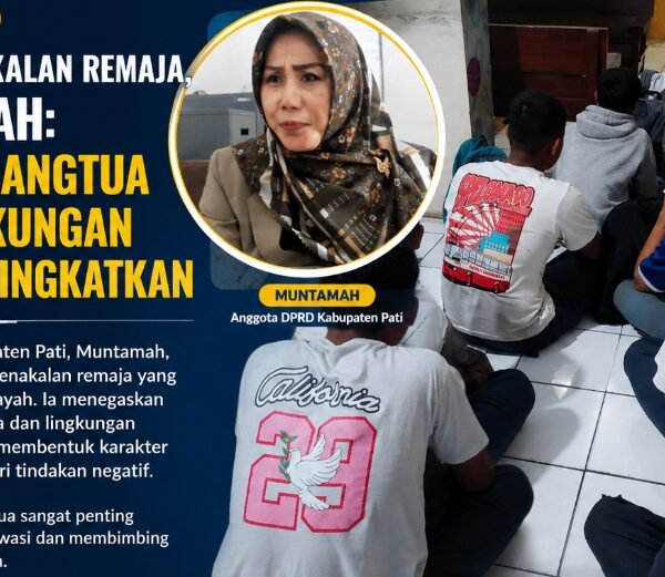 DPRD Pati Soroti Kenakalan Remaja, Dorong Pengawasan Orang Tua dan Sekolah Lebih Optimal
