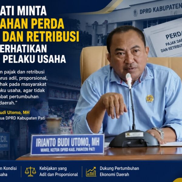 DPRD Pati Minta Perubahan Perda Pajak dan Retribusi Tetap Perhatikan Kondisi Pelaku Usaha