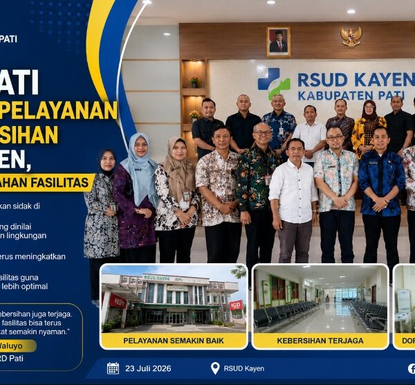 DPRD Pati Apresiasi Pelayanan dan Kebersihan RSUD Kayen, Dorong Penambahan Fasilitas