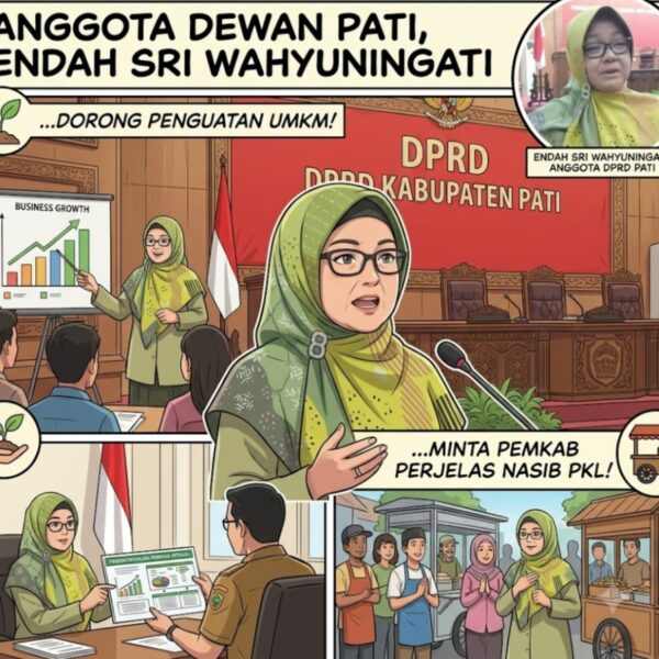 Endah Sri Wahyuningati Dewan Pati Dorong Penguatan UMKM, Minta Pemkab Perjelas Nasib PKL