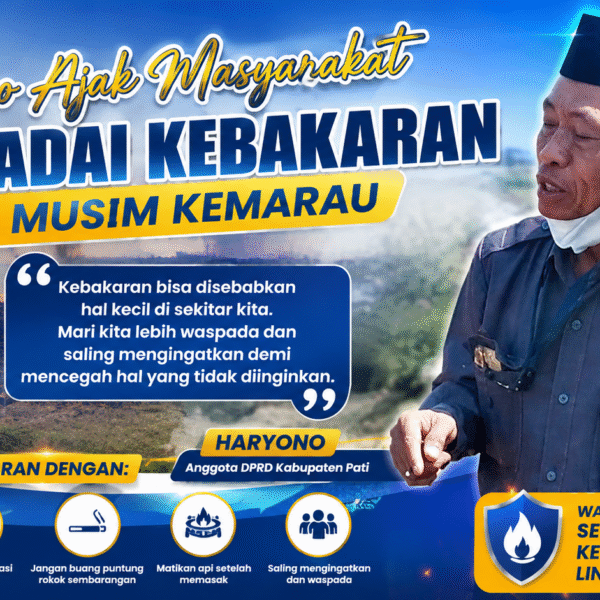 ‎Haryono Ajak Masyarakat Waspadai Kebakaran di Musim Kemarau